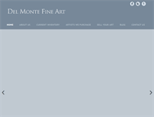 Tablet Screenshot of delmontefineart.com
